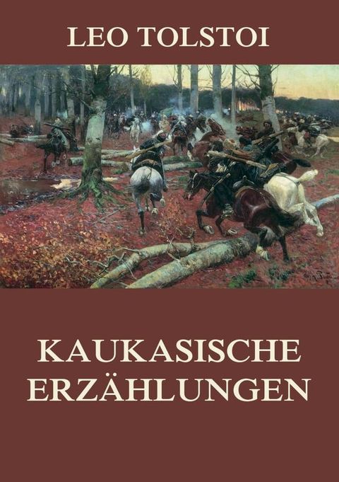 Kaukasische Erz&auml;hlungen(Kobo/電子書)