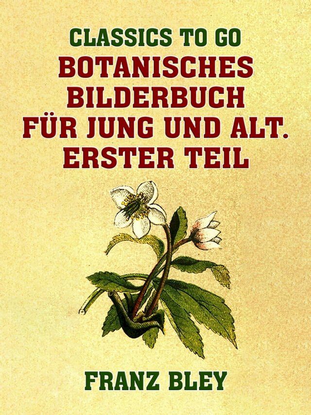  Botanisches Bilderbuch für Jung und Alt(Kobo/電子書)