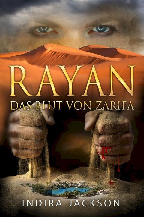 Rayan - Das Blut Von Zarifa(Kobo/電子書)