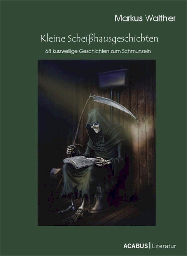  Kleine Scheißhausgeschichten(Kobo/電子書)