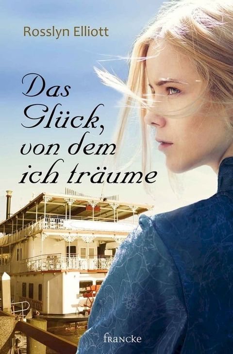 Das Gl&uuml;ck, von dem ich tr&auml;ume(Kobo/電子書)