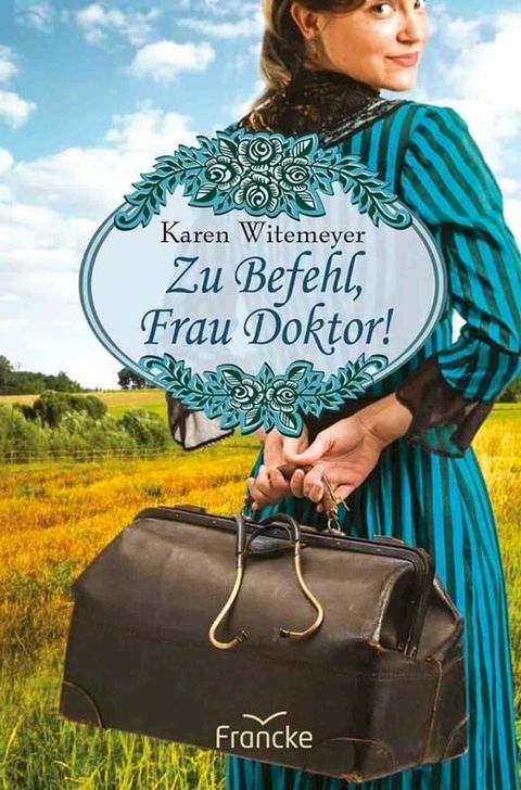 Zu Befehl, Frau Doktor!(Kobo/電子書)