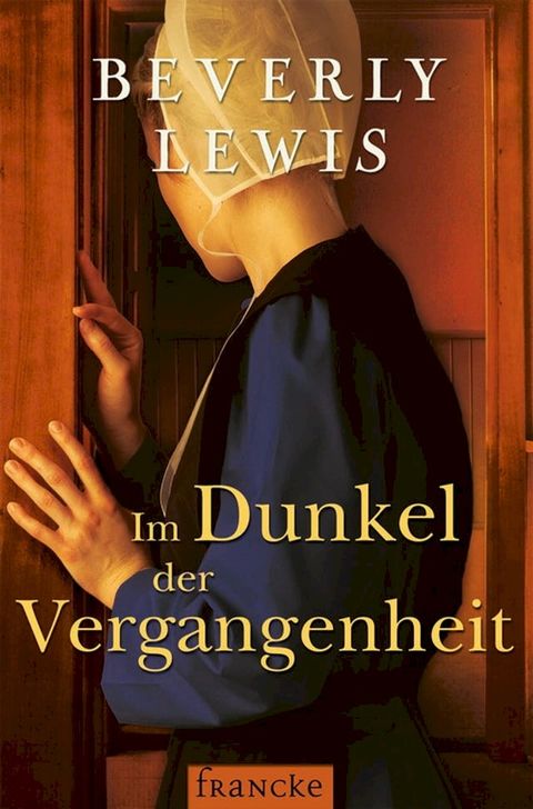 Im Dunkel der Vergangenheit(Kobo/電子書)