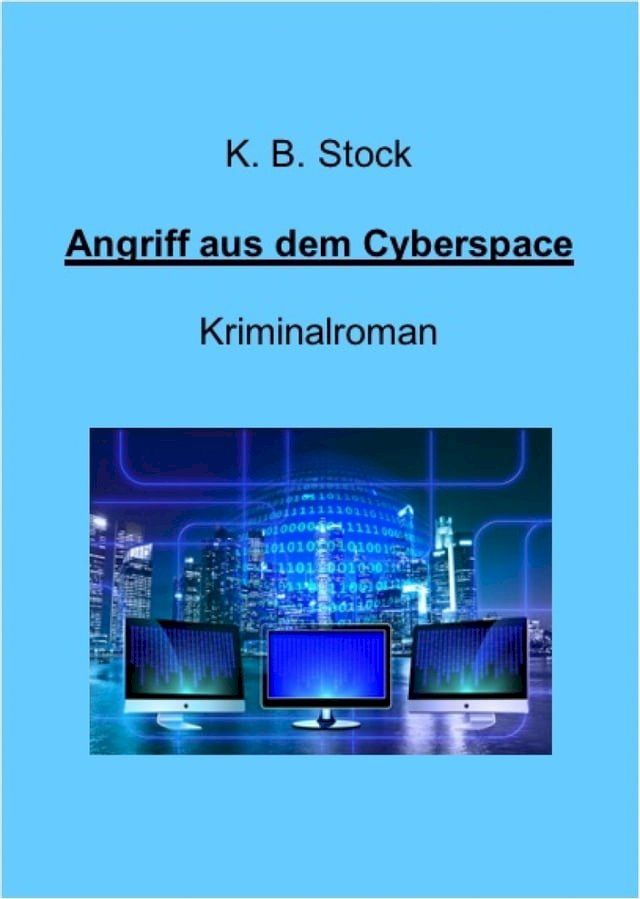  Angriff aus dem Cyberspace(Kobo/電子書)