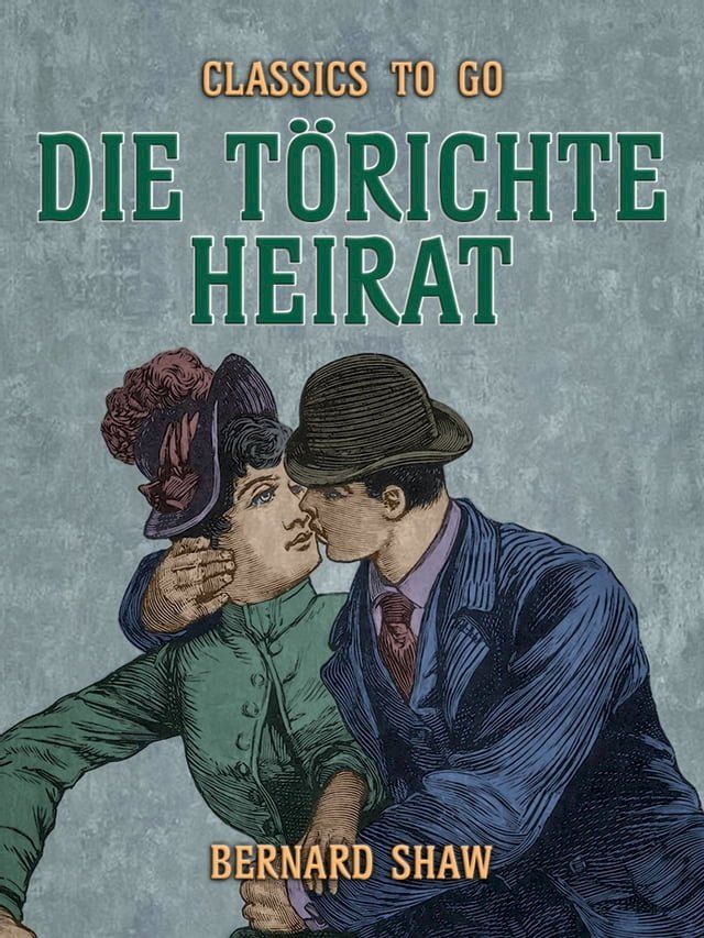  Die törichte Heirat(Kobo/電子書)