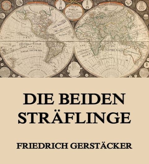 Die beiden Sträflinge(Kobo/電子書)