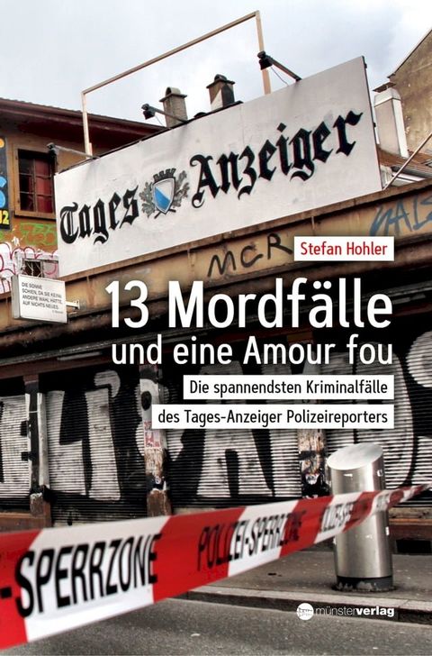 13 Mordfälle und eine Amour Fou(Kobo/電子書)