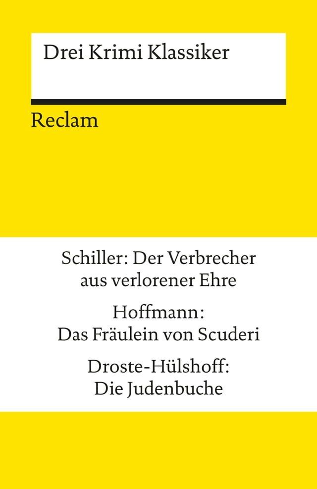  Drei Krimi Klassiker: Schiller/Hoffmann/Droste-H&uuml;lshoff(Kobo/電子書)