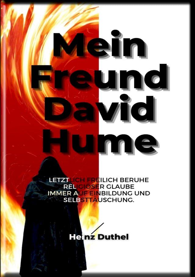  HEINZ DUTHEL: MEIN FREUND DAVID HUME(Kobo/電子書)