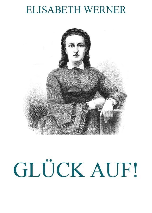  Glück Auf!(Kobo/電子書)