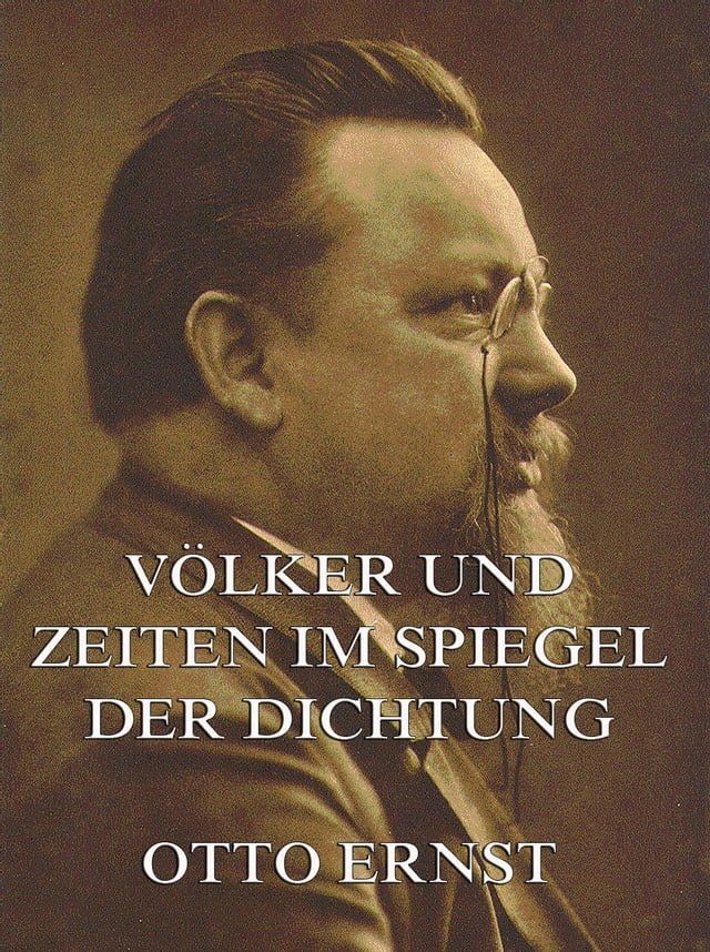  V&ouml;lker und Zeiten im Spiegel der Dichtung(Kobo/電子書)