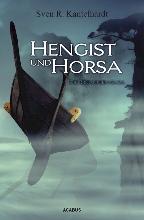 Hengist und Horsa. Die Britannien-Saga(Kobo/電子書)