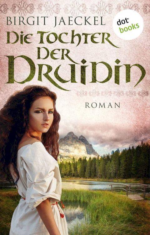 Die Tochter der Druidin(Kobo/電子書)