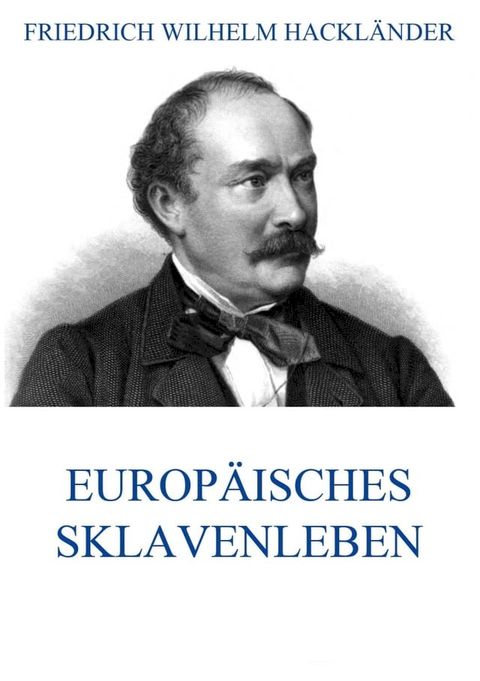 Europäisches Sklavenleben(Kobo/電子書)