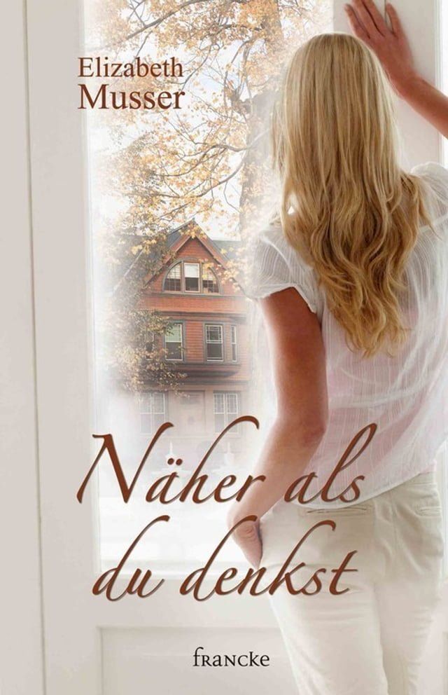  Näher als du denkst(Kobo/電子書)