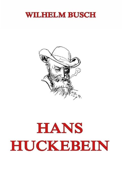 Hans Huckebein(Kobo/電子書)