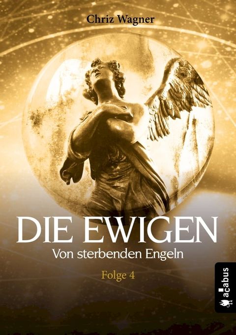 DIE EWIGEN. Von sterbenden Engeln(Kobo/電子書)