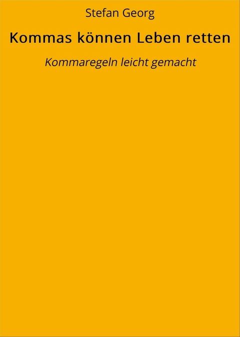 Kommas k&ouml;nnen Leben retten(Kobo/電子書)