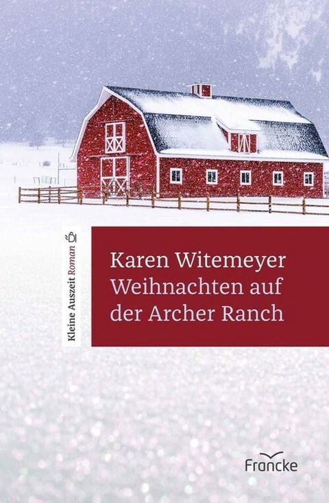 Weihnachten auf der Archer Ranch(Kobo/電子書)