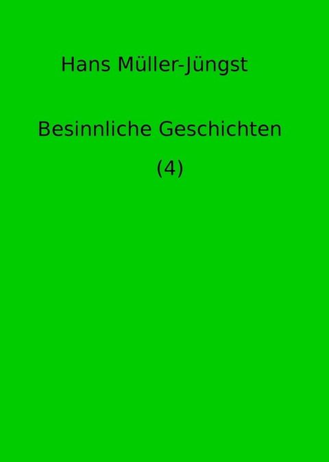 Besinnliche Geschichten (4)(Kobo/電子書)