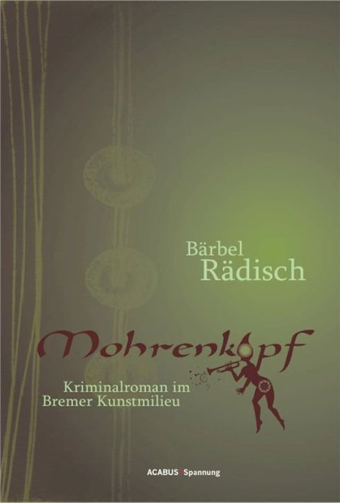 Mohrenkopf. Kriminalroman im Bremer Kunstmilieu(Kobo/電子書)