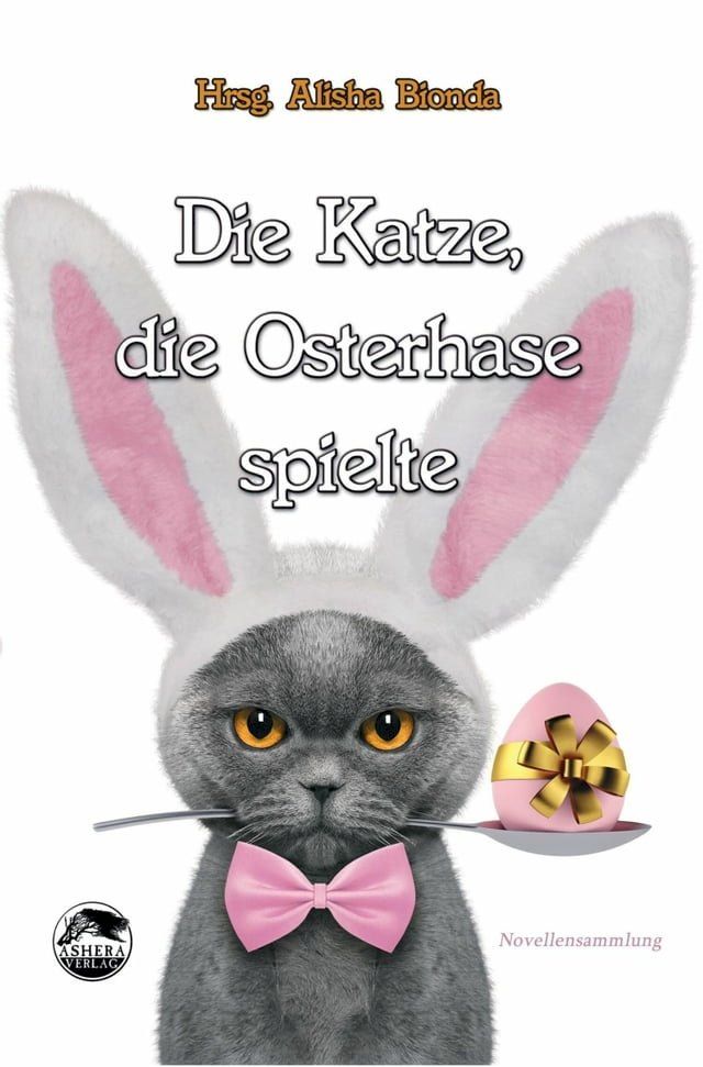  Die Katze, die Osterhase spielte(Kobo/電子書)