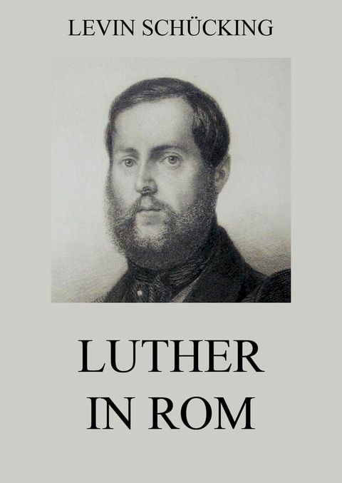 Luther in Rom(Kobo/電子書)