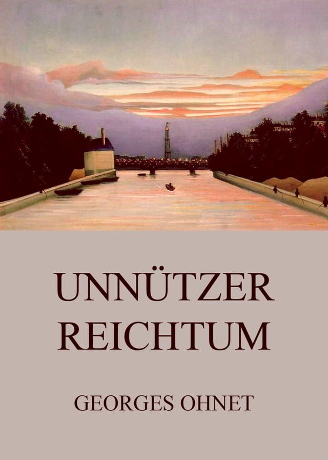  Unnützer Reichtum(Kobo/電子書)