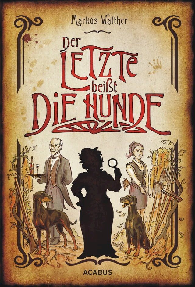  Der Letzte beißt die Hunde. Eine schwarze Krimikomödie(Kobo/電子書)