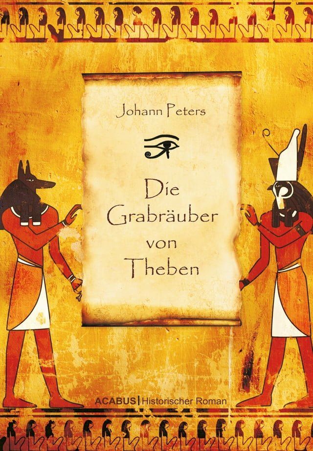  Die Grabräuber von Theben(Kobo/電子書)