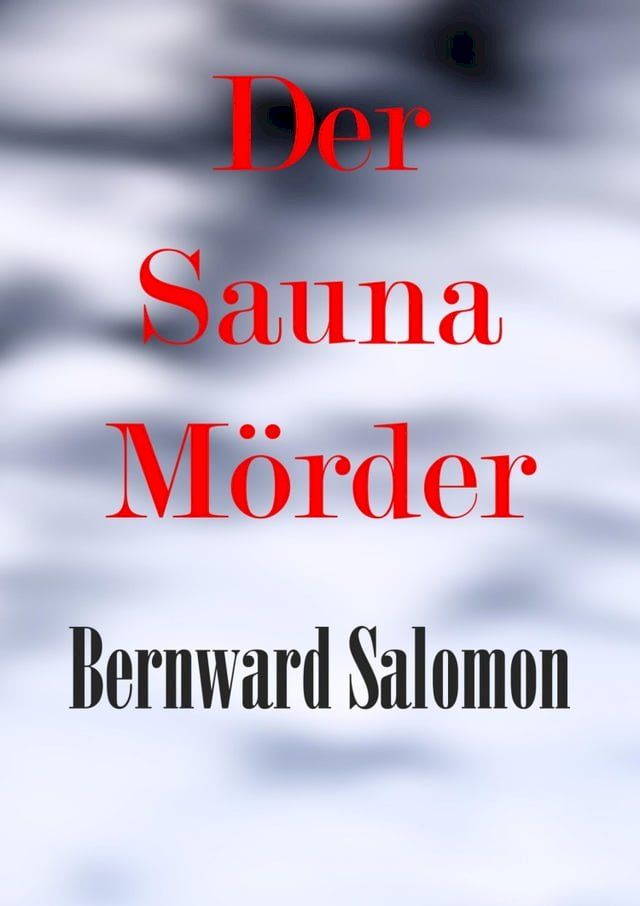  Der Saunamörder(Kobo/電子書)