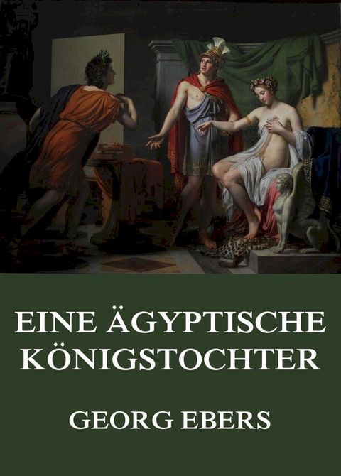 Eine &auml;gyptische K&ouml;nigstochter(Kobo/電子書)