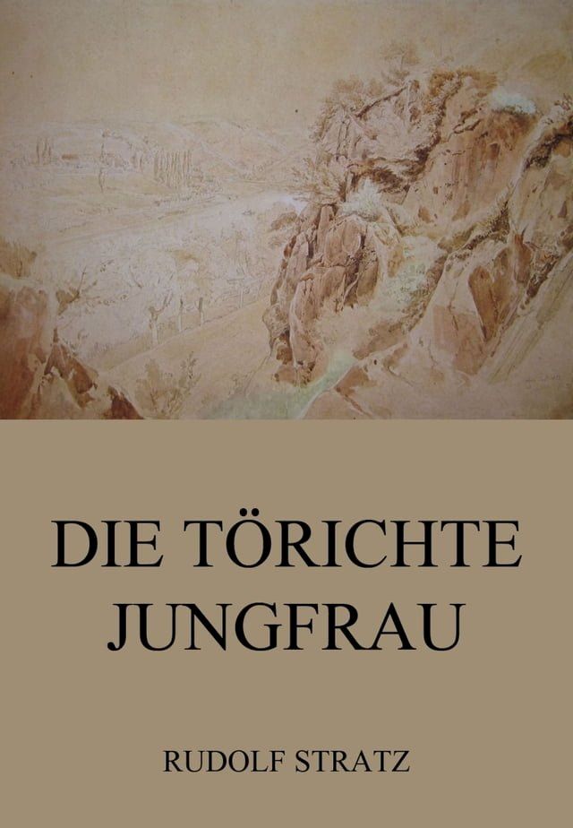  Die törichte Jungfrau(Kobo/電子書)