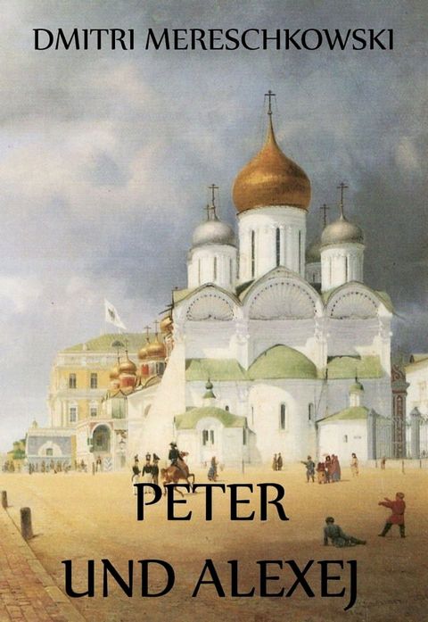 Peter und Alexej(Kobo/電子書)