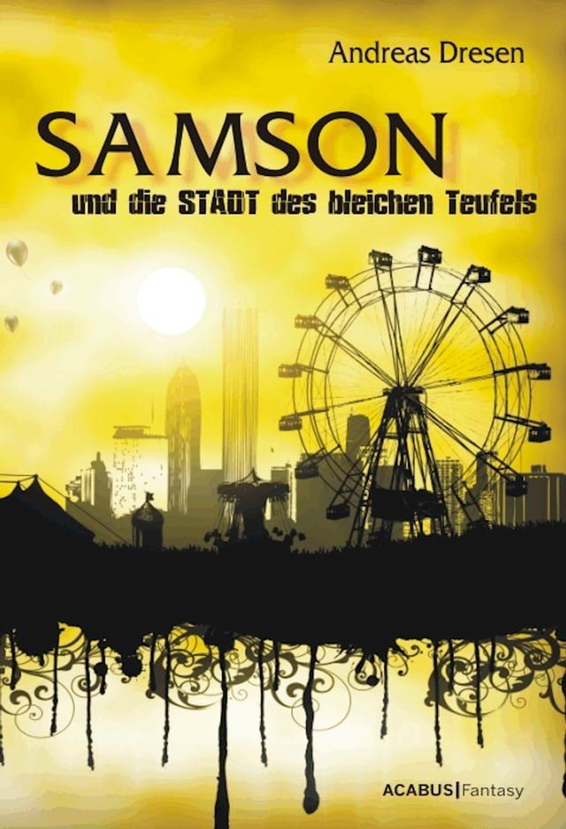  Samson und die STADT des bleichen Teufels(Kobo/電子書)