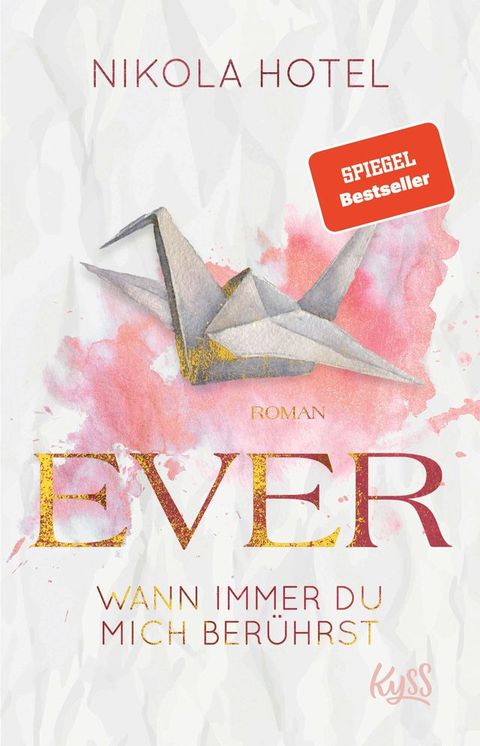 Ever – Wann immer du mich ber&uuml;hrst(Kobo/電子書)