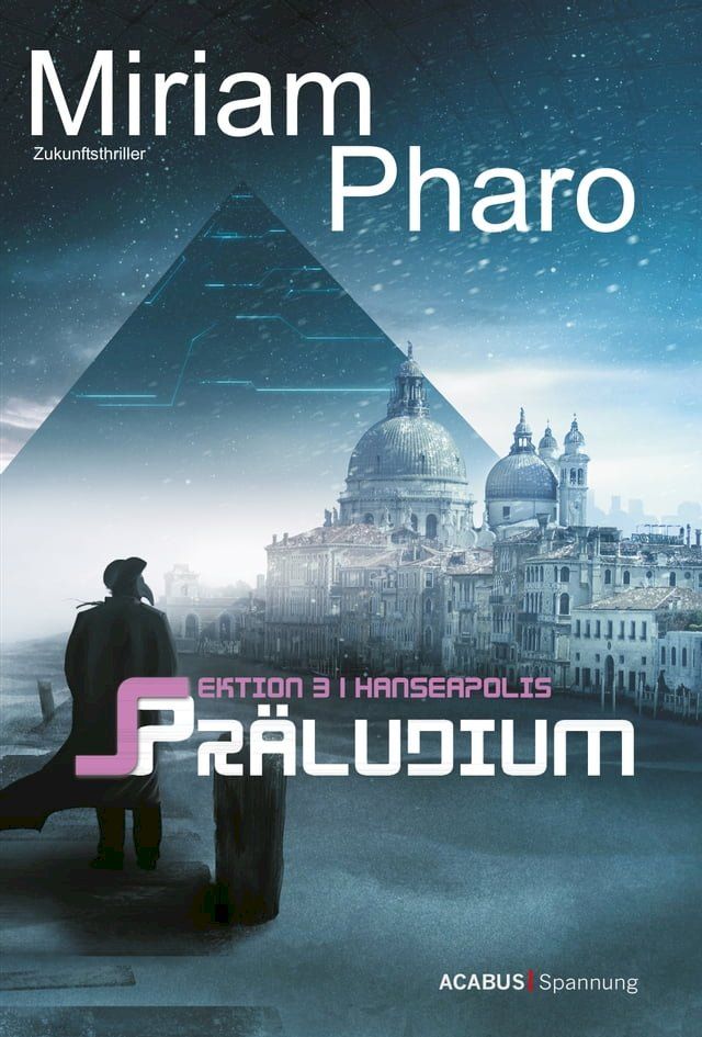  Sektion 3Hanseapolis - Präludium(Kobo/電子書)