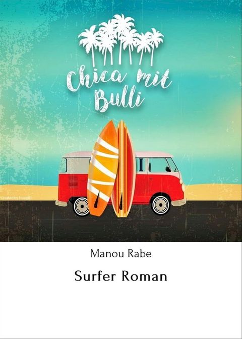 Surfer Roman(Kobo/電子書)