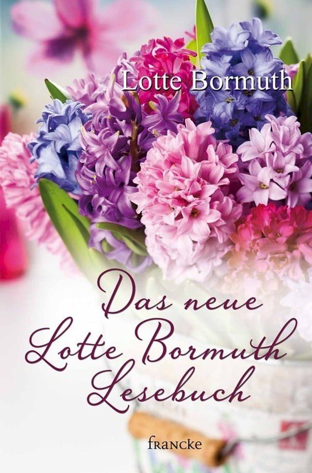  Das neue Lotte Bormuth Lesebuch(Kobo/電子書)