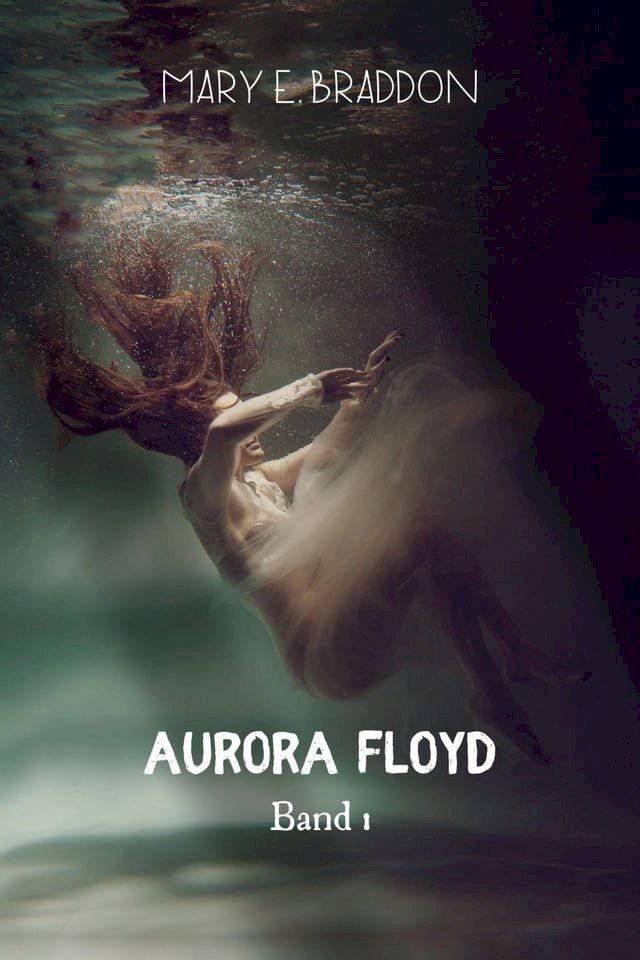  Aurora Floyd(Kobo/電子書)