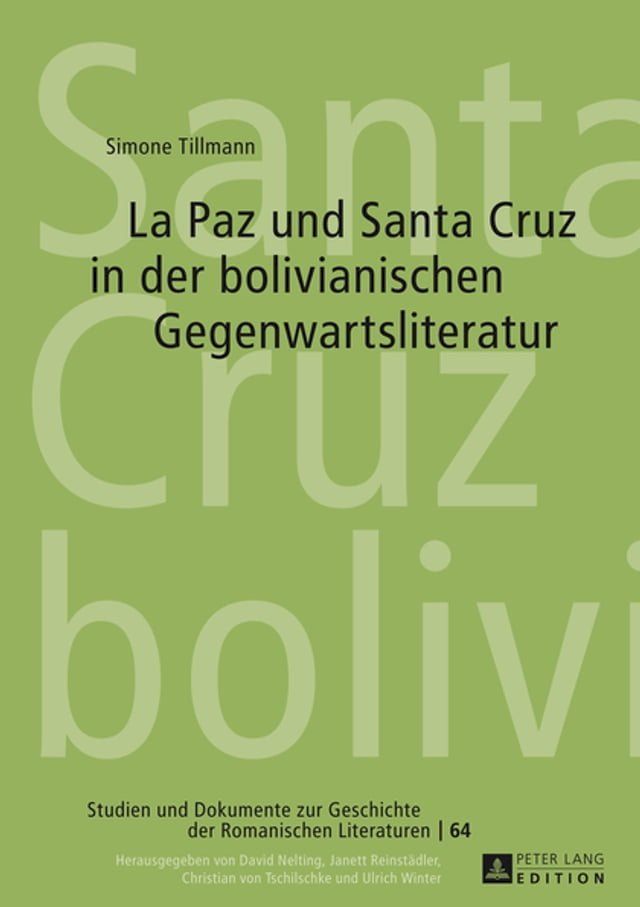  La Paz und Santa Cruz in der bolivianischen Gegenwartsliteratur(Kobo/電子書)