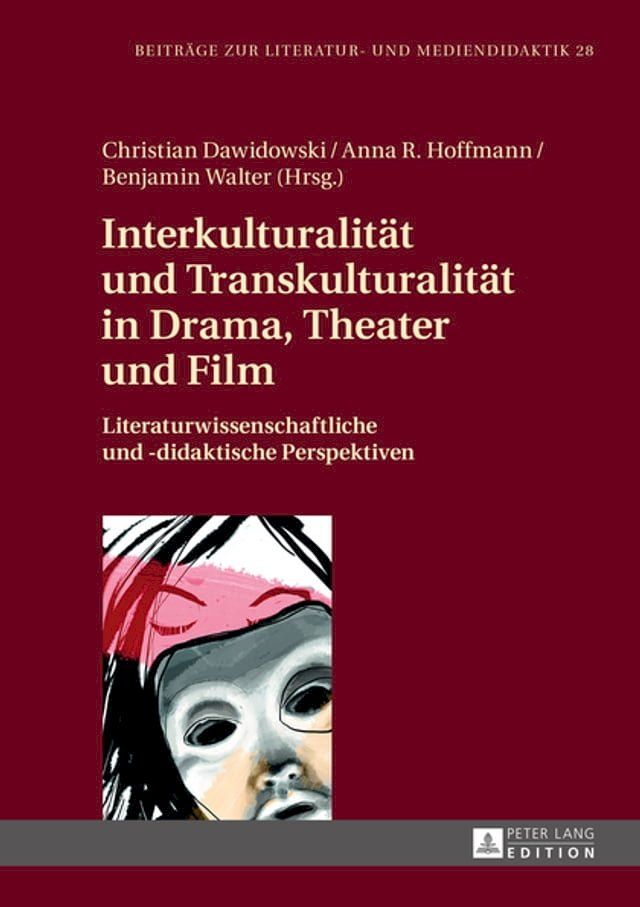  Interkulturalitaet und Transkulturalitaet in Drama, Theater und Film(Kobo/電子書)