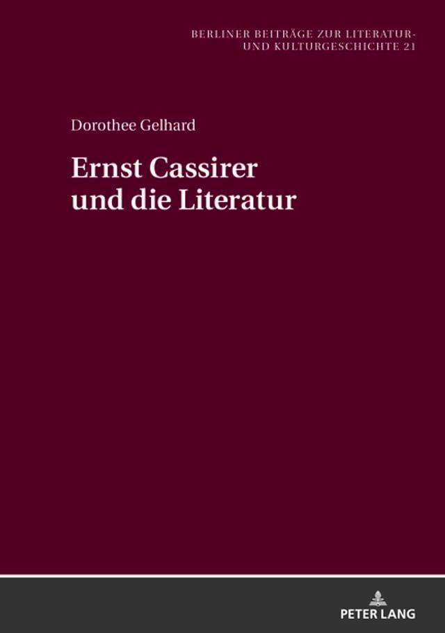  Ernst Cassirer und die Literatur(Kobo/電子書)