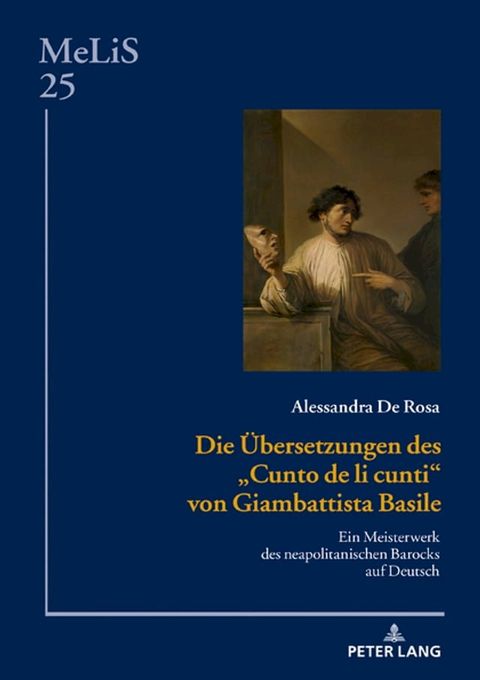 Die Uebersetzungen des «Cunto de li cunti» von Giambattista Basile(Kobo/電子書)