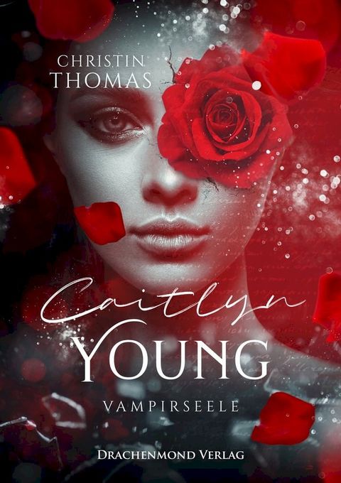 Caitlyn Young - Vampirseele(Kobo/電子書)