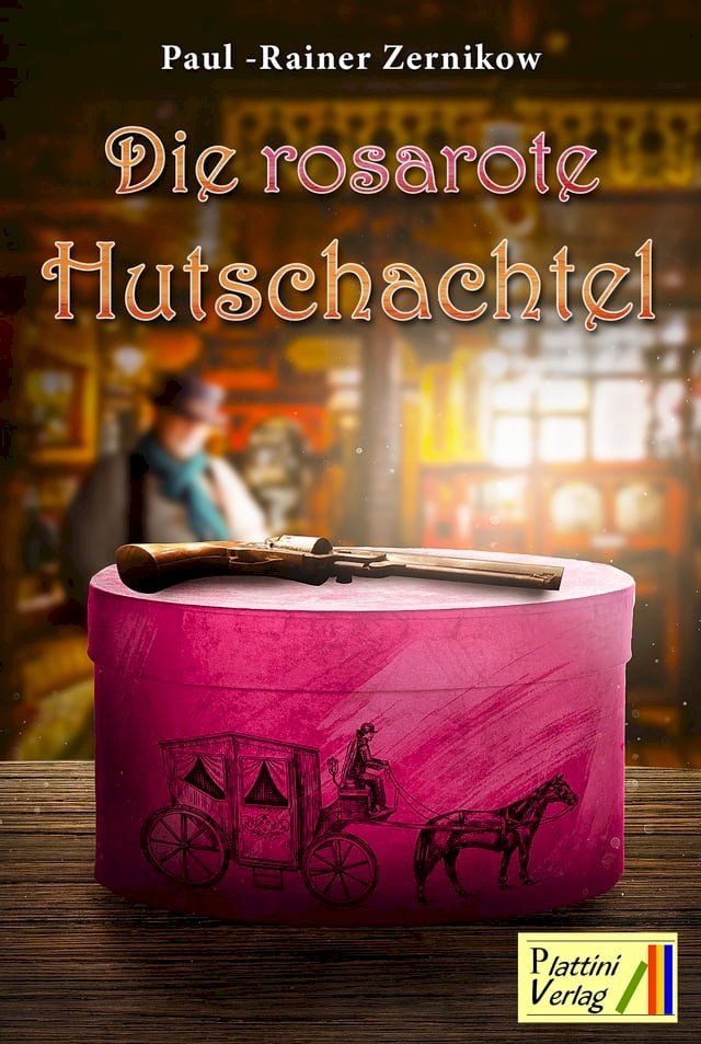  Die rosarote Hutschachtel(Kobo/電子書)