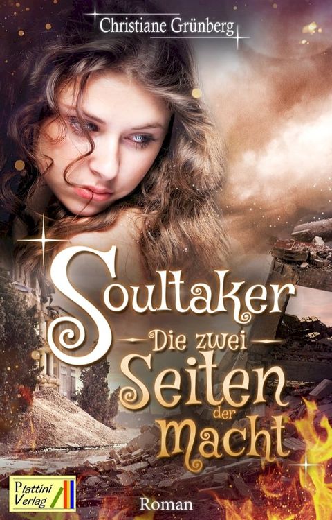 Soultaker 3 - Die zwei Seiten der Macht(Kobo/電子書)