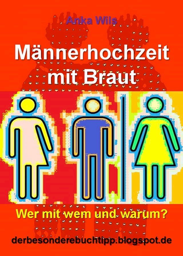  Männerhochzeit mit Braut(Kobo/電子書)