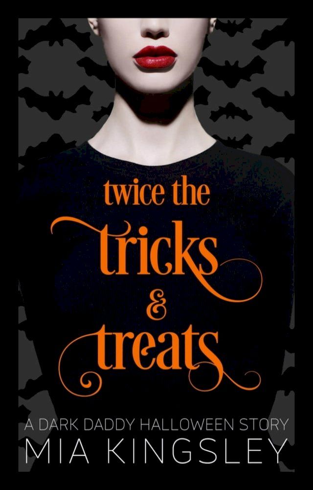  Twice The Tricks And Treats(Kobo/電子書)