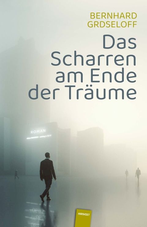 Das Scharren am Ende der Träume(Kobo/電子書)